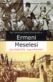 Paul Cambon'un İstanbul Büyük Elçiliği ve Ermeni Meselesi