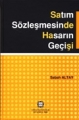 Satım Sözleşmesinde Hasarın Geçişi