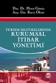  Turizm İşletmelerinde Kurumsal İtibar Yönetimi