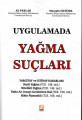 Uygulamada Yağma Suçları
