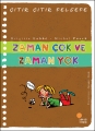 Zaman Çok ve Zaman Yok - Çıtır Çıtır Felsefe 19