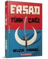  Erşad Türk Çağı