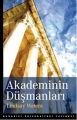  Akademinin Düşmanları