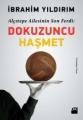 Alçıtepe Ailesinin Son Ferdi: Dokuzuncu Haşmet
