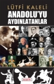  Anadolu'yu Aydınlatanlar