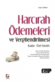 Harcırah Ödemeleri ve Vergilendirilmesi