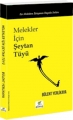 Melekler için Şeytan Tüyü & Bir Melekten İletişimin Büyülü Sırları
