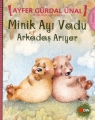 Minik Ayı Vadu & Arkadaş Arıyor