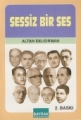 Sessiz Bir Ses