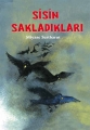 Sisin Sakladıkları
