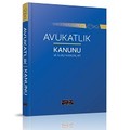 Avukatlık Kanunu ve İlgili Kanunlar