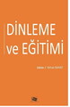 Dinleme ve Eğitimi