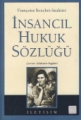 İnsancıl Hukuk Sözlüğü