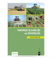 Tarımda İş Sağlığı Ve Güvenliği