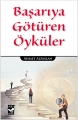 Başarıya Götüren Öyküler