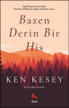 Bazen Derin Bir His