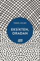 Eksikten, Oradan