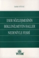 Eser Sözleşmesinin Beklenilmeyen Haller Nedeniyle Feshi