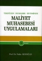 Maliyet Muhasebesi Uygulamaları