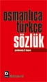  Osmanlıca Türkçe Sözlük