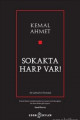 Sokakta Harp Var!