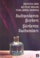 Sultanların Şiirleri Şiirlerin Sultanları