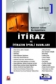 İtiraz ve İtirazın İptali Davaları