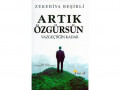  Artık Özgürsün