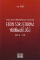 Avrupa İnsan Hakları Mahkemesi Kararlarında Etkin Soruşturma Yükümlülüğü