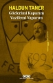 Gözlerimi Kaparım Vazifemi Yaparım 3.Baskı