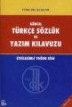  Güncel Türkçe Sözlük ve Yazım Kılavuzu