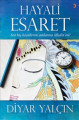  Hayali Esaret