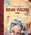 Profesör Dahi'nin İnsan Vücudu Kitabı