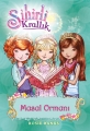 Sihirli Krallık & Masal Ormanı