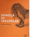 Spinoza ve Yaratıklar