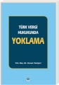 Türk Vergi Hukukunda Yoklama