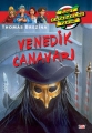 Venedik Canavarı & Büyük Dört Kafadarlar Takımı