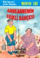 Anneannemin Erikli Bahçesi
