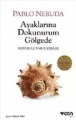  Ayaklarına Dokunurum Gölgede