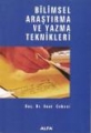 Bilimsel Araştırma ve Yazma Teknikleri