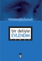 Bir Deliyle Evlendim