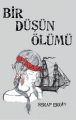 Bir Düşün Ölümü