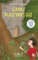  Çamlı Kule'deki Giz