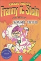 Çılgın Mucit Franny K. Stein & Frantastik Yolculuk