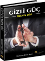 Gizli Güç - Beden Dili