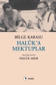 Haluk'a Mektuplar