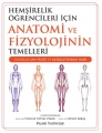 Hemşirelik Öğren.İçin Anatomi Ve Fizyolojinin Temeller