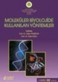 Moleküler Biyolojide Kullanılan Yöntemler