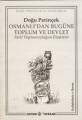 Osmanlı'dan Bugüne Toplum ve Devlet