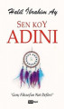 Sen Koy Adını